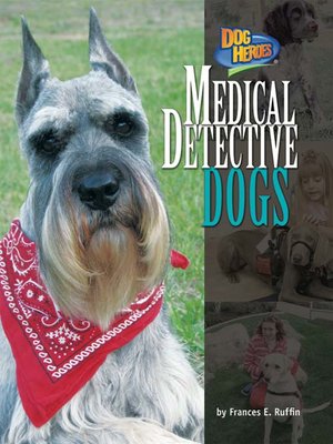 cover image of Medical Detective Dogs